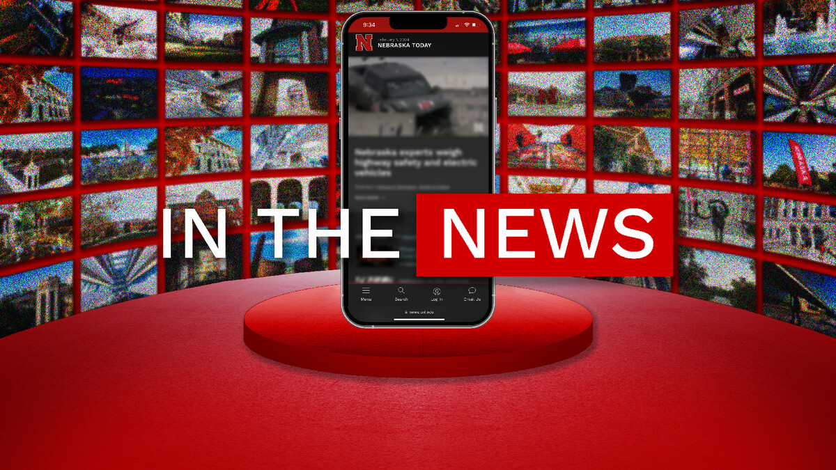 "In the News" in front of a smartphone, with about 40 images of the University of Nebraska–Lincoln's campuses behind.