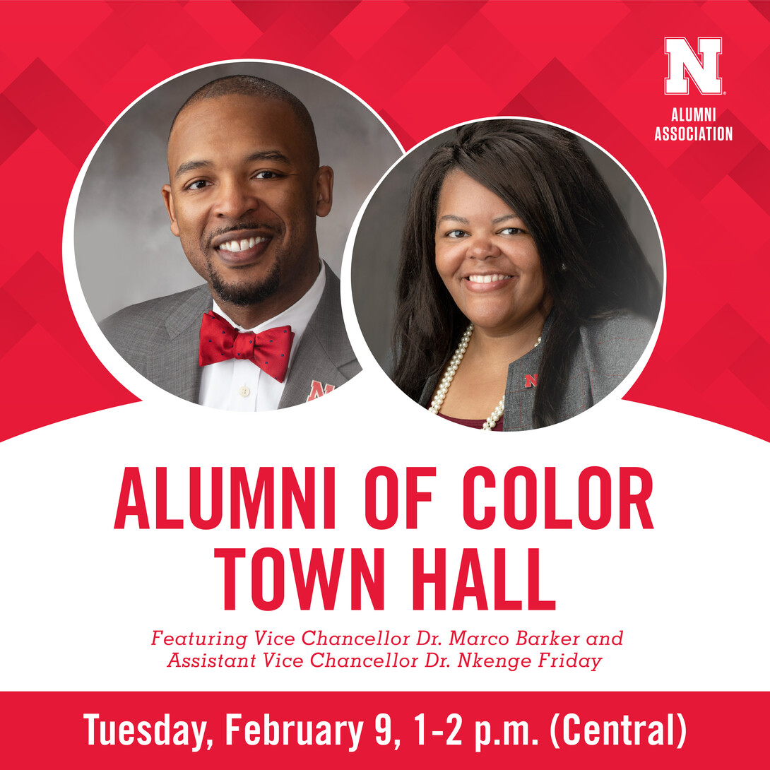 Nebraska alumni and friends are invited to participate in an online Alumni of Color Town Hall on Tuesday, Feb. 9 from 1 to 2 p.m. CT held via Zoom.
